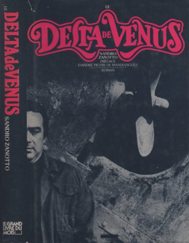 Sandro ZANOTTO : Le delta de Vénus