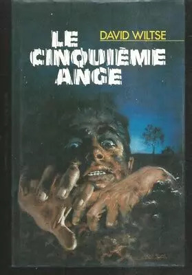 David WILTSE : Le cinquième ange