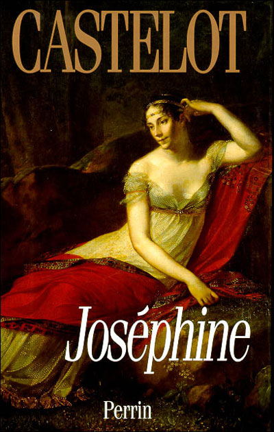 André CASTELOT : Joséphine