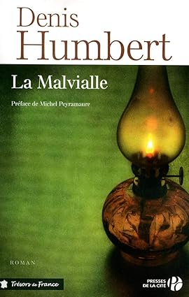 Denis HUMBERT : La Malvialle