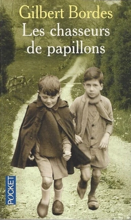 Gilbert BORDES : Les chasseurs de papillons