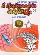 Albert BARILLÉ : Il était une fois la vie 22 Les vaccins