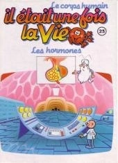 Albert BARILLÉ : Il était une fois la vie 23 Les hormones