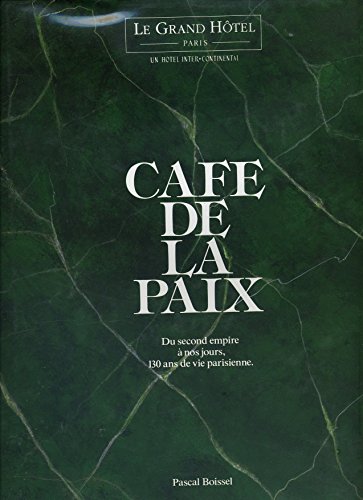 Pascal BOISSEL : Café de la paix