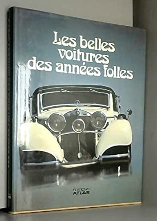 Enrica ACETI : Les belles voitures des années folles