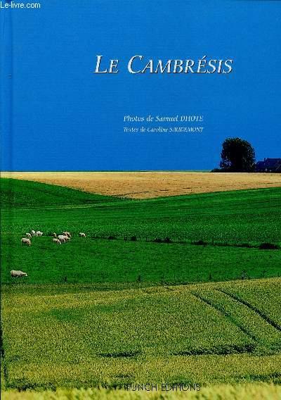 Samuel DHOTE : Le Cambraisis
