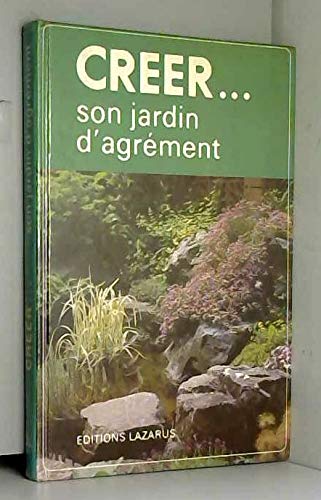 Marie JELINKOVA : Créer son jardin d&rsquo;agrément