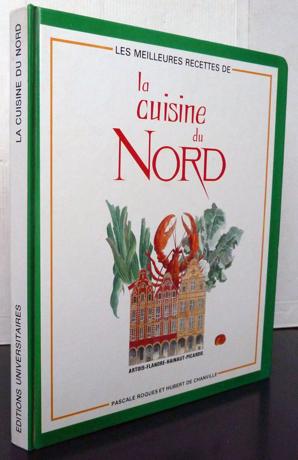 Pascale ROQUES : La cuisine du nord