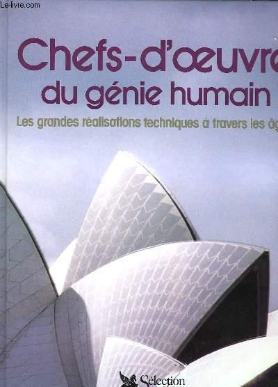 Guy RACHET : Chefs d’œuvre du génie humain