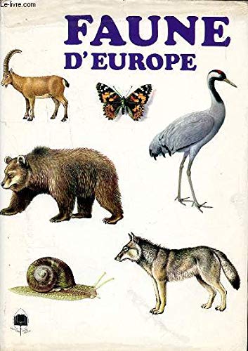 Jiri FELIX : Faune d&rsquo;Europe