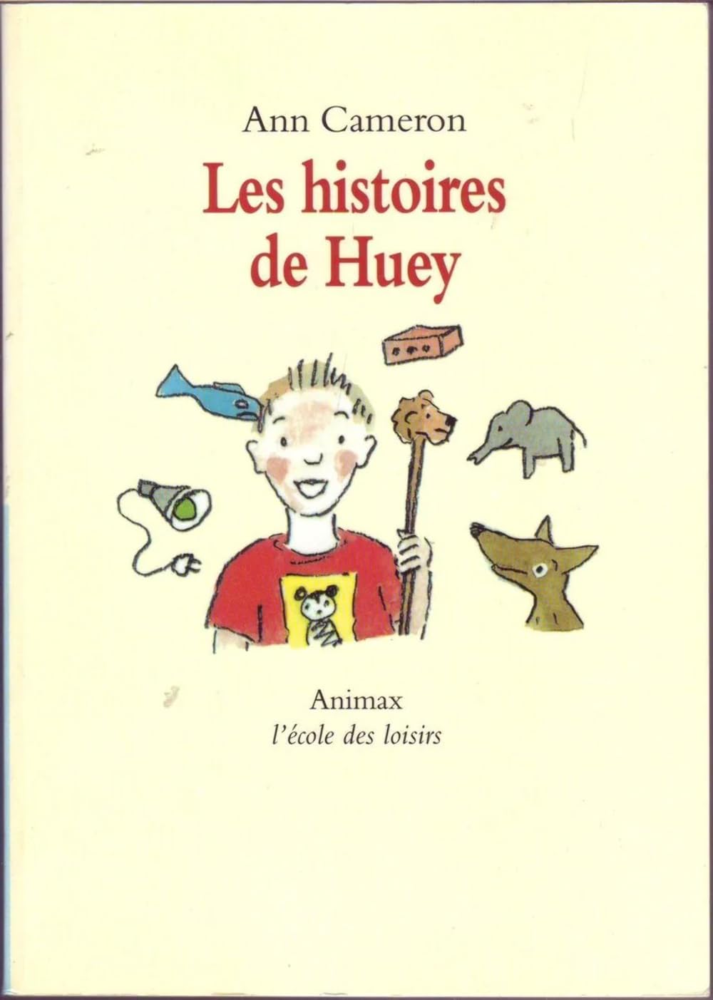Ann CAMERON : Les histoires de Huey