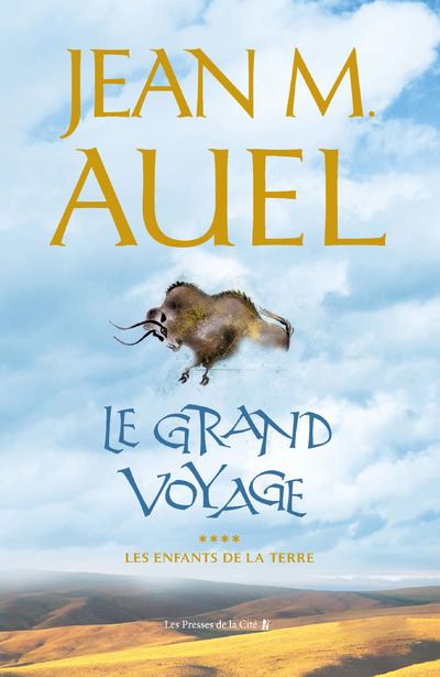 Jean M. AUEL : Les Enfants de la terre (4) : Le Grand voyage