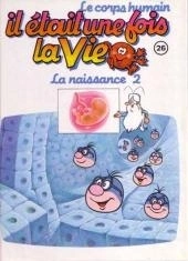 Albert BARILLÉ : Il était une fois la vie 26 La naissance 2