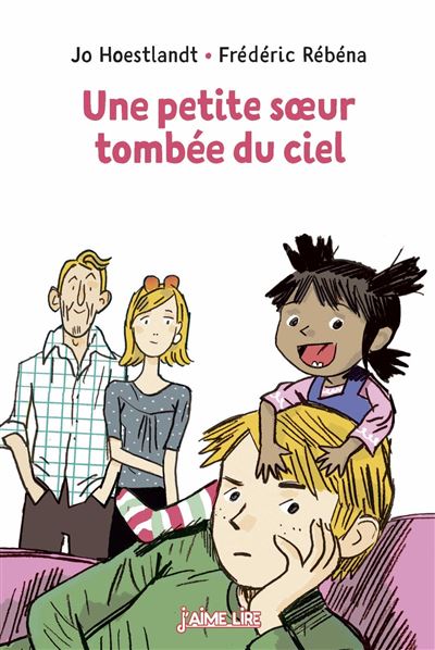 Jo HOESTLAND : Une petite sœur tombée du ciel
