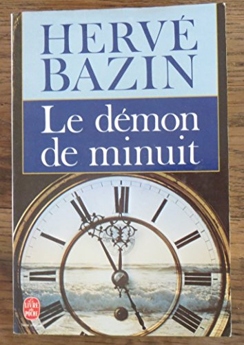Hervé BAZIN : Le Démon de minuit