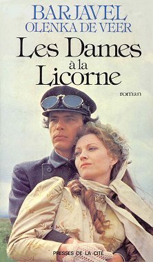 René BARJAVEL : Les dames à la licorne