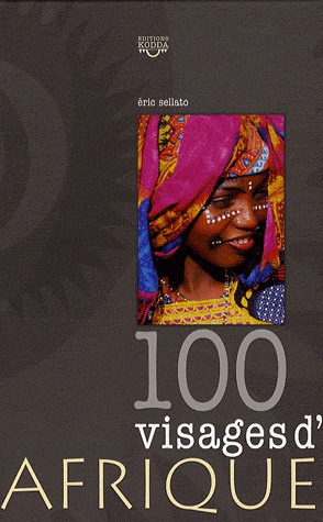 Eric SELLATO : Visages d&rsquo;Afrique