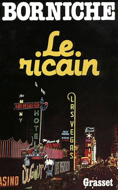 BORNICHE : Le ricain