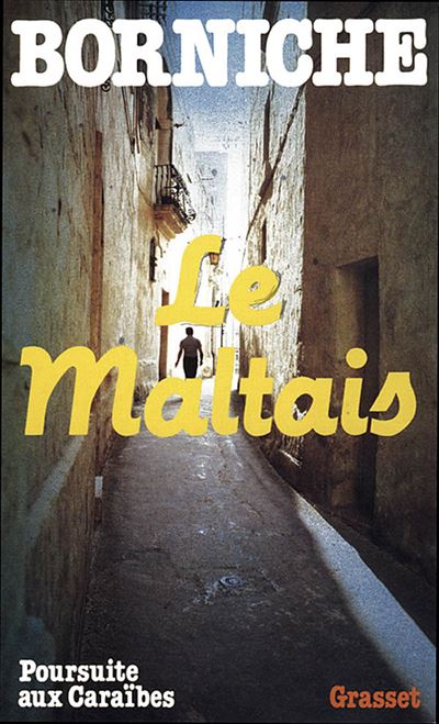 BORNICHE : Le maltais