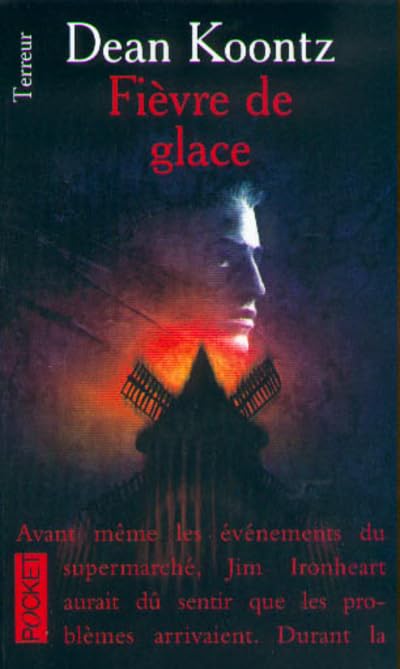 Dean R. KOONTZ : Fièvre de glace
