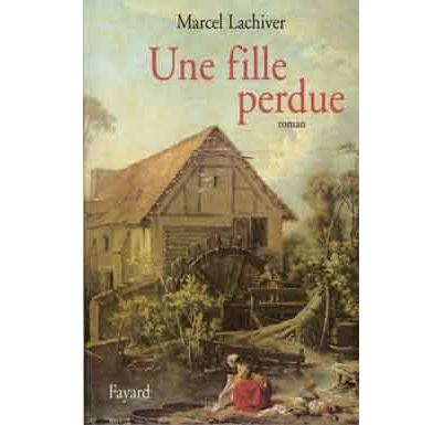 Marcel LACHIVER : Une fille perdue
