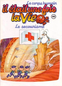 Albert BARILLÉ : Il était une fois la vie 46 Le secourisme