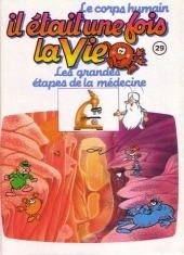 HACHETTE FABBRI : Il était une fois la vie les grandes étapes de la médecine le corps humain 29