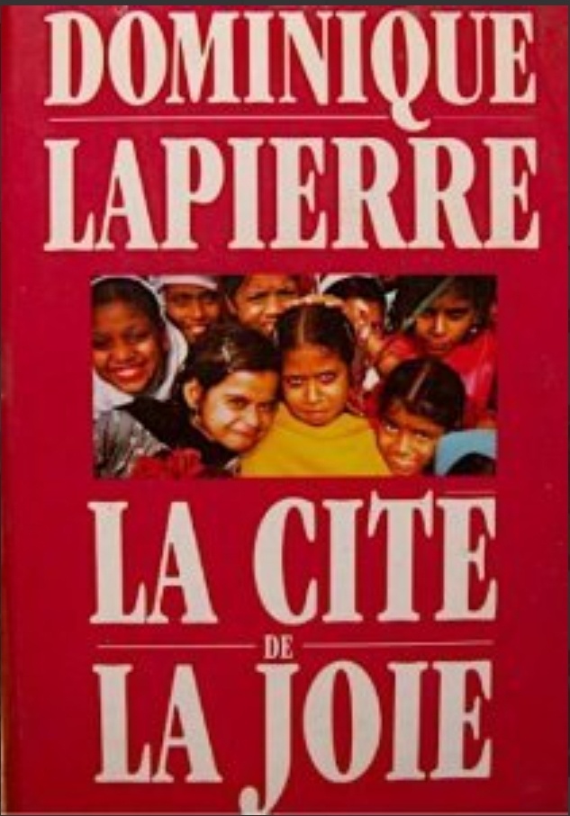 Dominique LAPIERRE : La cité de la joie