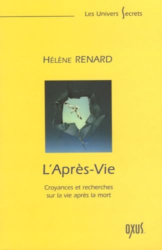 Hélène RENARD : L&rsquo;après vie