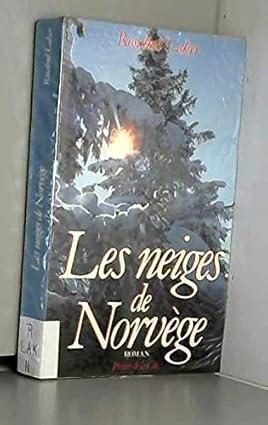 Rosalind LAKER : Les neiges de Norvège