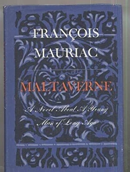 François MAURIAC : Maltaverne
