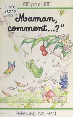 Charles TOUYAROT : Maman, comment …?