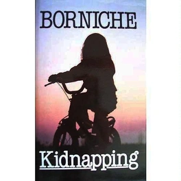 Roger BORNICHE : Kidnapping