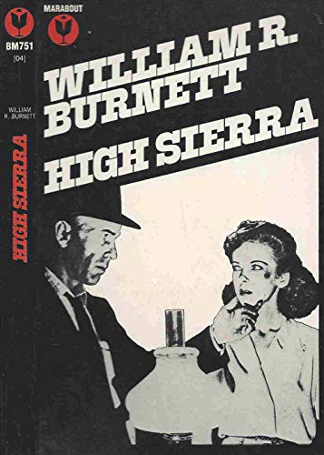 William BURNETT : High Sierra