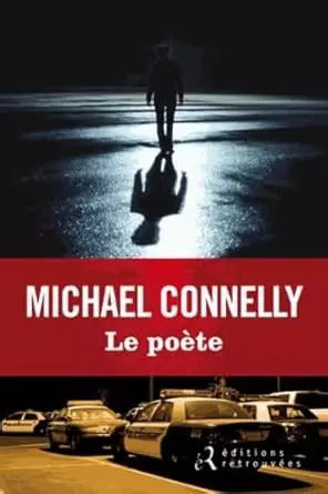 Michael CONNELLY : Le poète