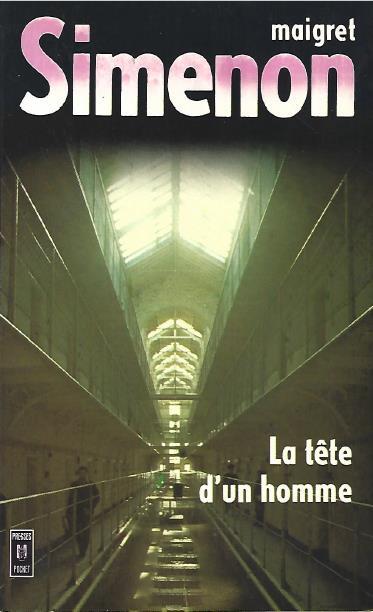 Georges SIMENON : La tête d’un homme