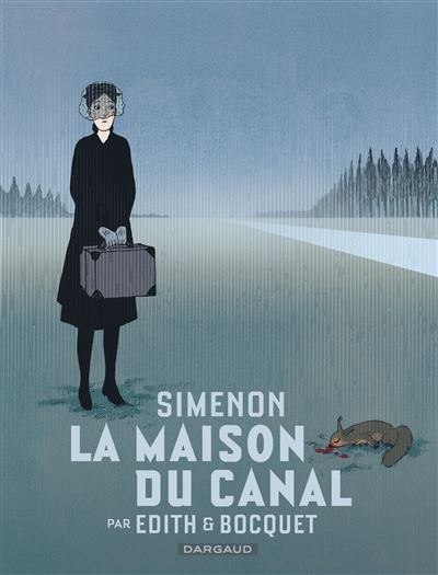Georges SIMENON : La maison du canal