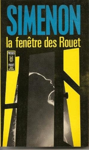 Georges SIMENON : La fenêtre des Rouet