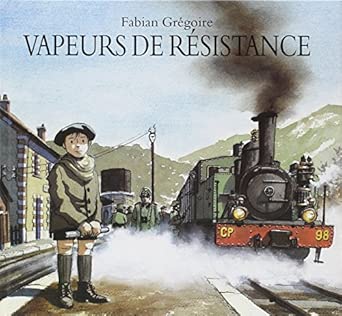 Fabian GRÉGOIRE : Vapeurs de résistance