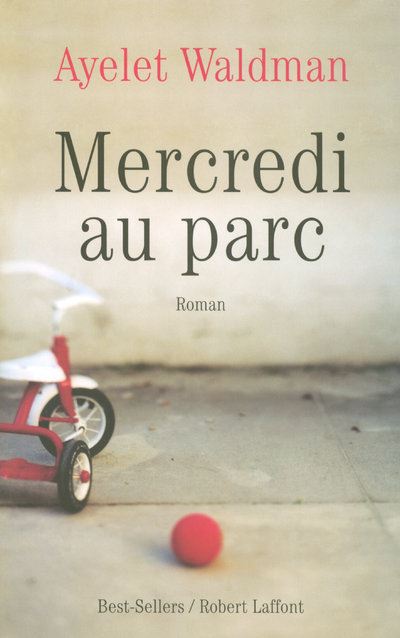 Ayelet WALDMAN : Mercredi au parc
