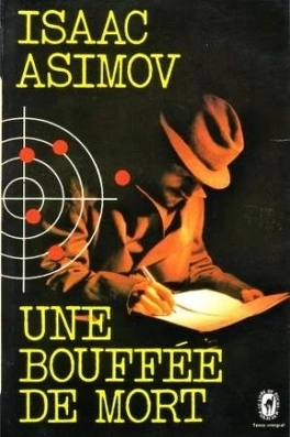 Isaac ASIMOV : Une bouffée de mort