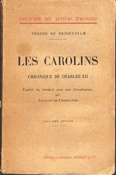 Verner HEIDENSTAM VON : Les carolins