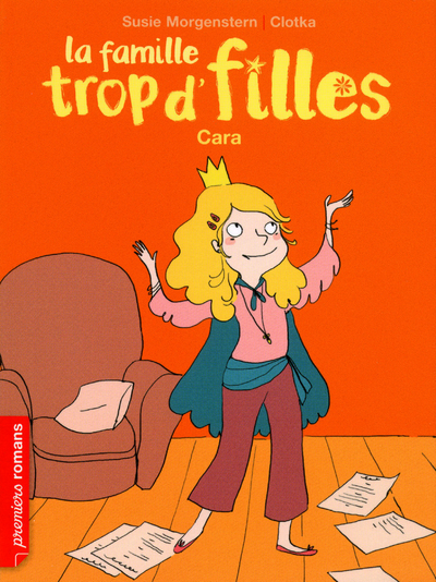 Susie MORGENSTERN : La famille trop d&rsquo;filles Cara