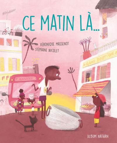 Véronique MASSENOT : Ce matin-là
