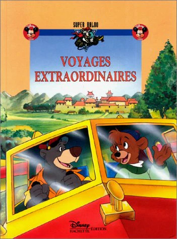 DISNEY : Voyages extraordinaires