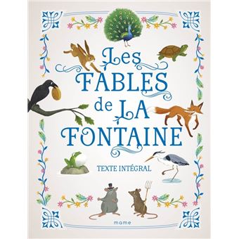 LA FONTAINE : Les fables de La Fontaine