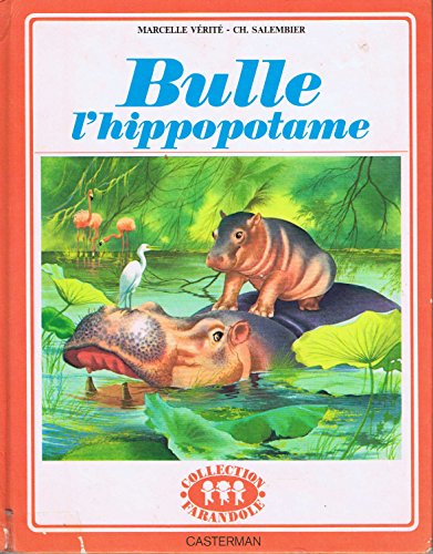 GOEMAN : Bulle l&rsquo;hippopotame