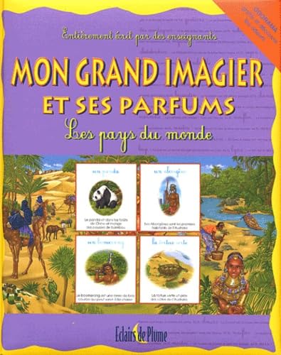 Marie DUMONT : Mon grand imagier et ses parfums Les pays du monde