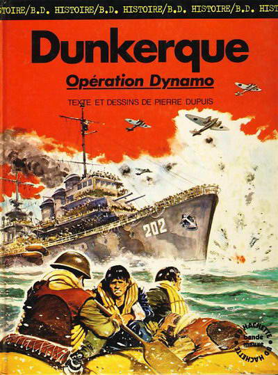 Pierre DUPUIS : Dunkerque – Opération Dynamo