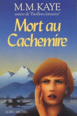 M.M. KAYE : Mort au cachemire
